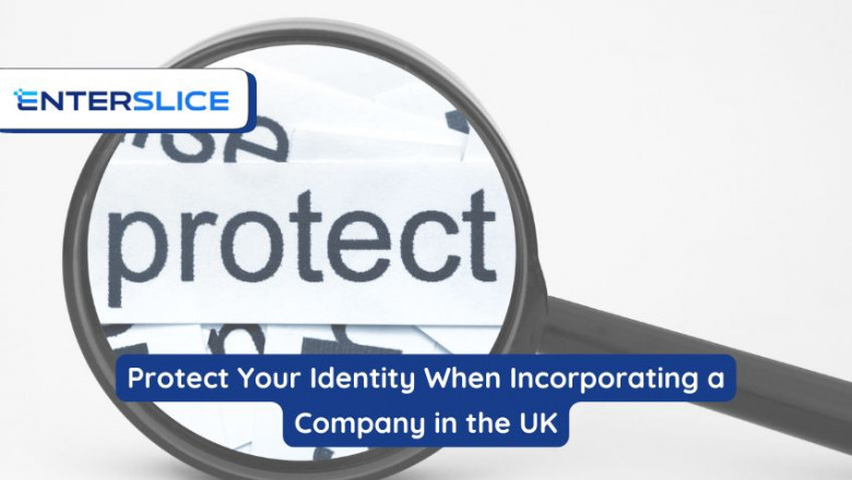 How to Protect Your Identity When Incorporating a Company in the UK