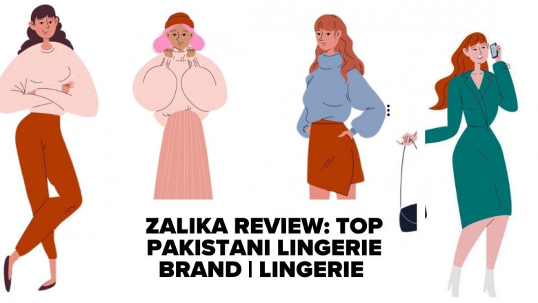 Zalika Review: Top Pakistani Lingerie Brand | Lingerie
