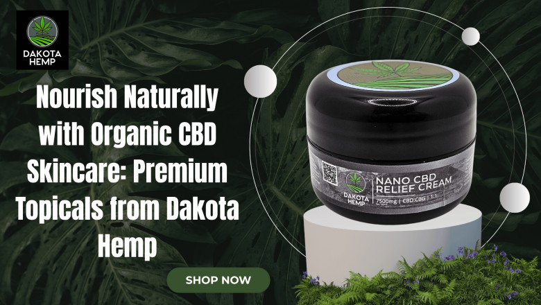 Organic CBD Skincare by Dakota Hemp – Premium CBD Topicals