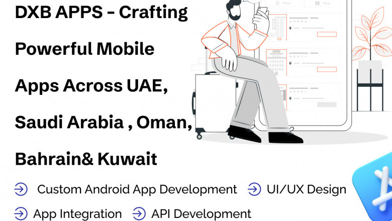 Avail top mobile application development Abu Dhabi Services by DXB APPS