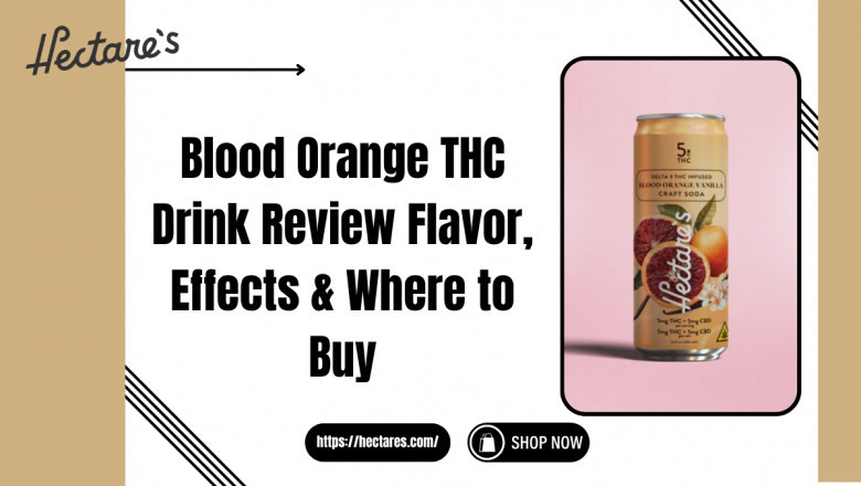 Blood Orange THC Drink Review Flavor, Effects &amp; Where to Buy