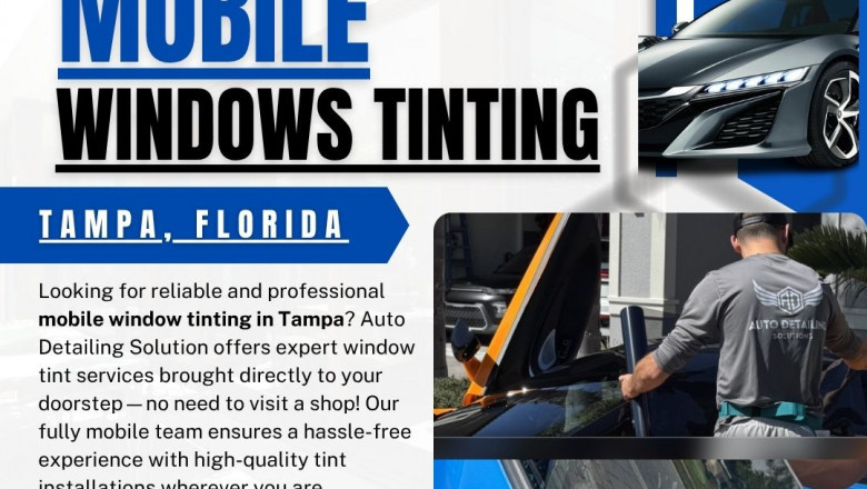 Discover the Best Mobile Window Tinting in Tampa with Auto Detailing Solution