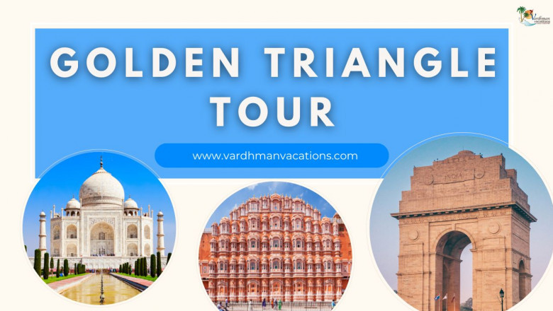 Golden Triangle Tour – The Best Way to Discover India