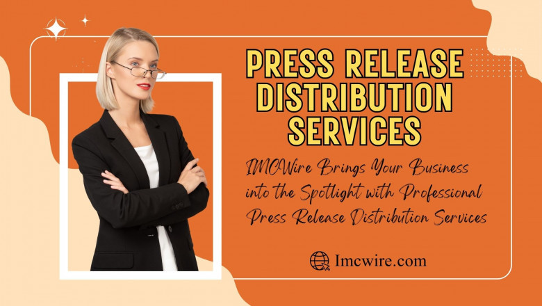 Why IMCWire Stands Out in the Market for Offering Guaranteed Press Release Distribution Services