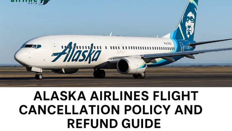 Alaska Airlines Flight Cancellation Policy and Refund Guide