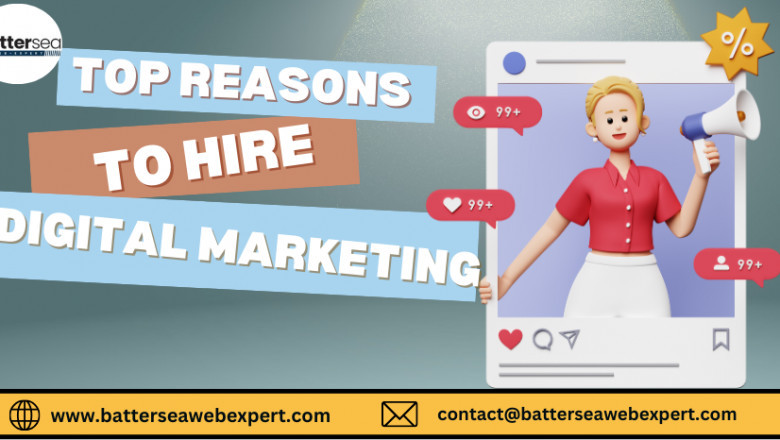 Top Reasons to Hire Battersea Web Expert for Digital Marketing