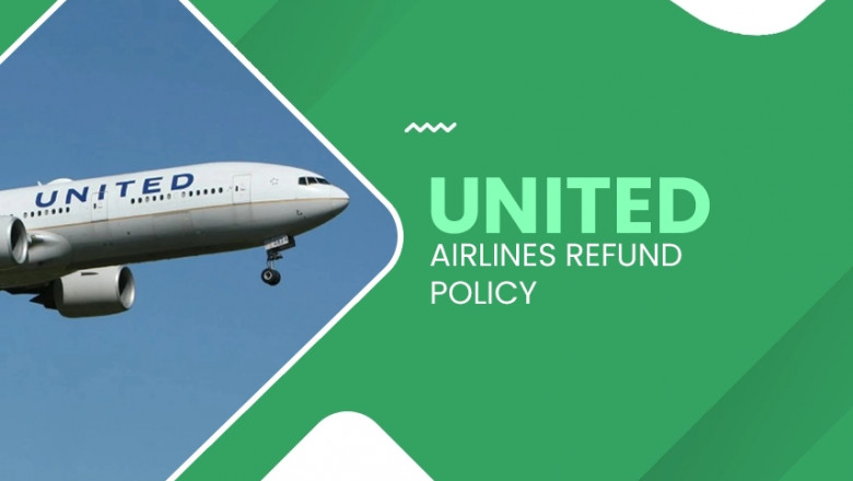 What Is the Refund Process Under United Airlines Refund Policy