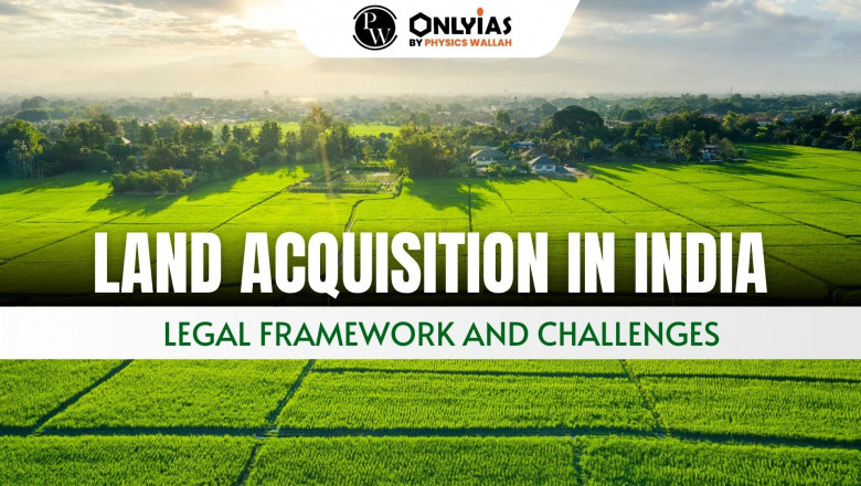 Land Acquisition and Property Registration Laws in India