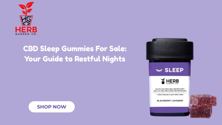 CBD Sleep Gummies For Sale: Your Guide to Restful Nights
