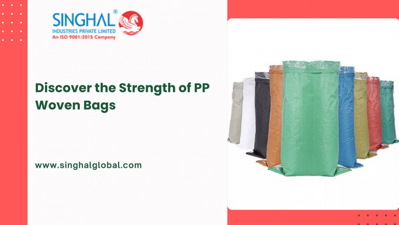 Discover the Strength of PP Woven Bags