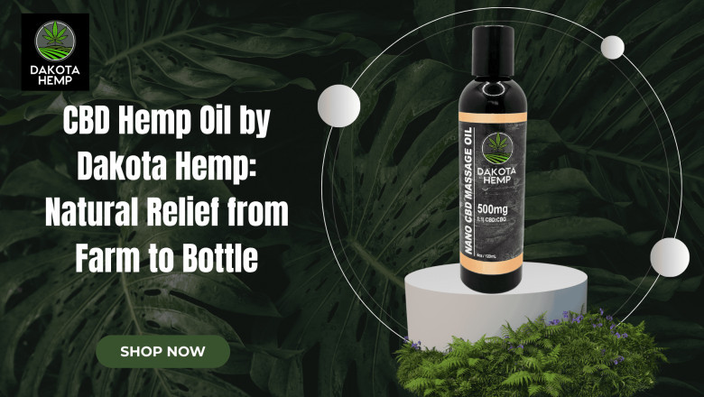 CBD Hemp Oil by Dakota Hemp | Organic &amp; Third-Party Tested