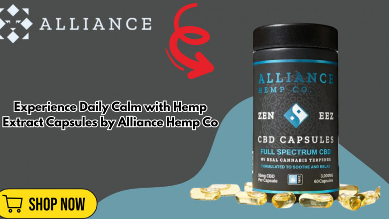 Experience Daily Calm with Hemp Extract Capsules by Alliance Hemp Co