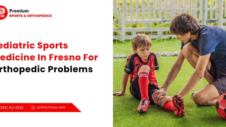 Pediatric Sports Medicine in Fresno – Orthopedic Help for Active Kids