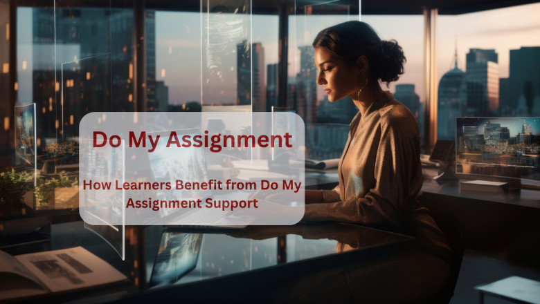 How Learners Benefit from Do My Assignment Support