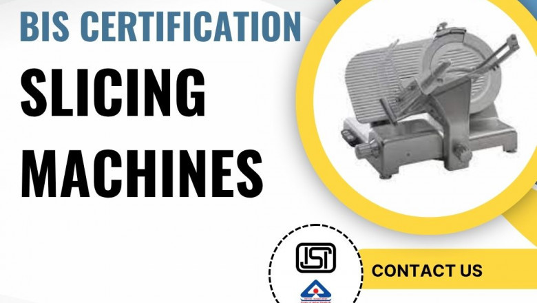 Get Expert Help with BIS Certification for Slicing Machines from EVTL