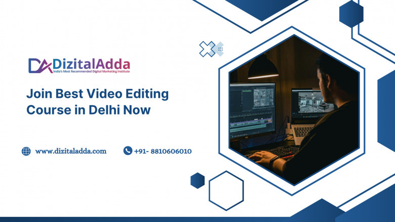 Join Best Video Editing Course in Delhi Now