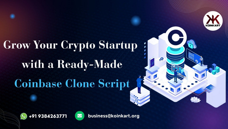 Grow Your Crypto Startup with a Ready-Made Coinbase Clone Script