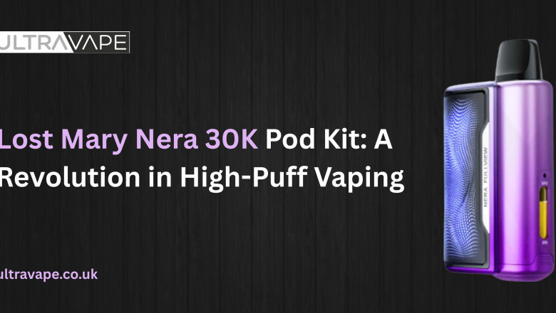 Lost Mary Nera 30K Pod Kit: A Revolution in High-Puff Vaping