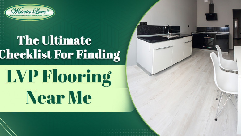 The Ultimate Checklist For Finding LVP Flooring Near Me