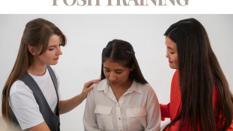 Prevention of Sexual Harassment (POSH) Training – Safe &amp; Inclusive Workspaces