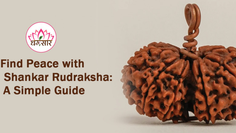 Find Peace with Gauri Shankar Rudraksha: A Simple Guide