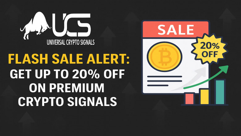 Flash Sale Alert: Get Up to 20% Off on Premium Crypto Signals from Universal Crypto Signals!