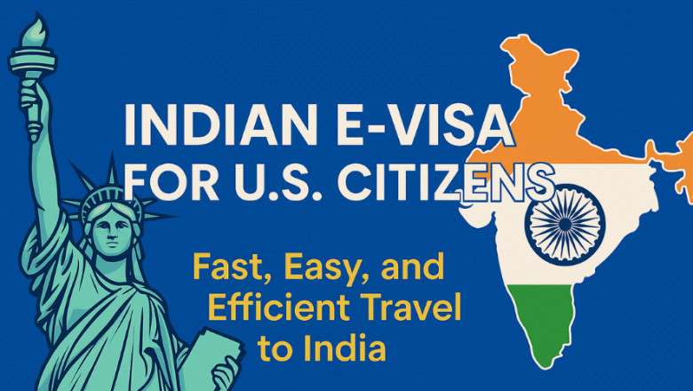 Indian E-Visa for U.S. Citizens: Fast, Easy, and Efficient Travel to India