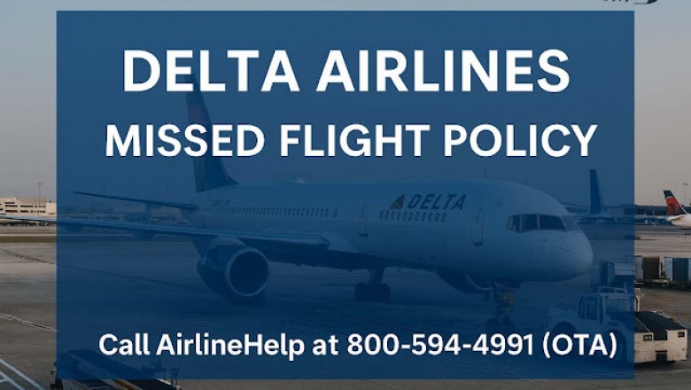 What Happens If You Miss Your Delta Flight? Policy and Tips