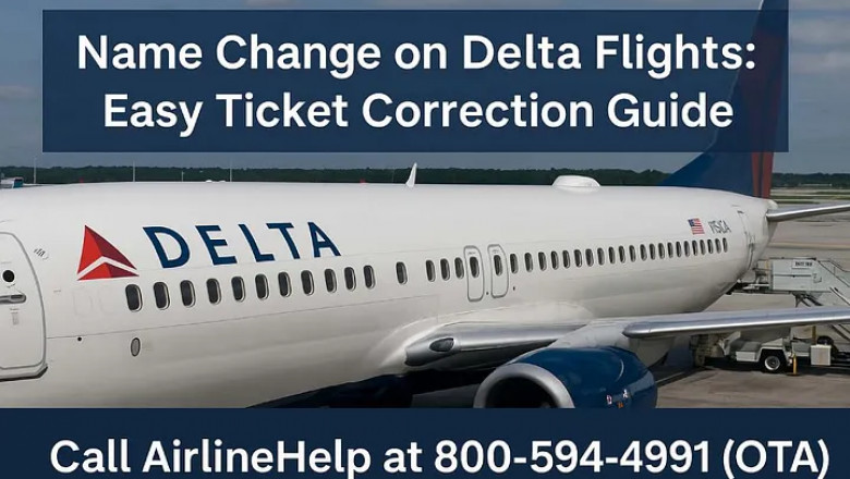 Name Change on Delta Flights: Easy Ticket Correction Guide