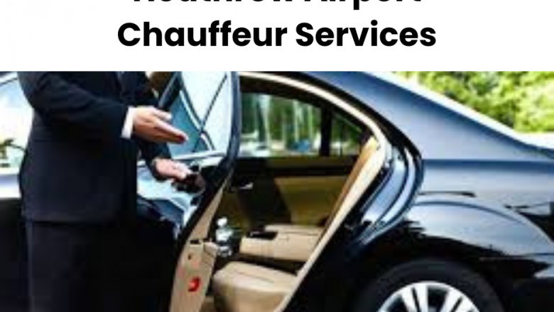 Experience Premium Chauffeur Service to Heathrow Airport with Kona Chauffeurs