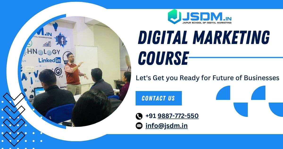 Best Institute For Digital Marketing Course In Jaipur - JSDM