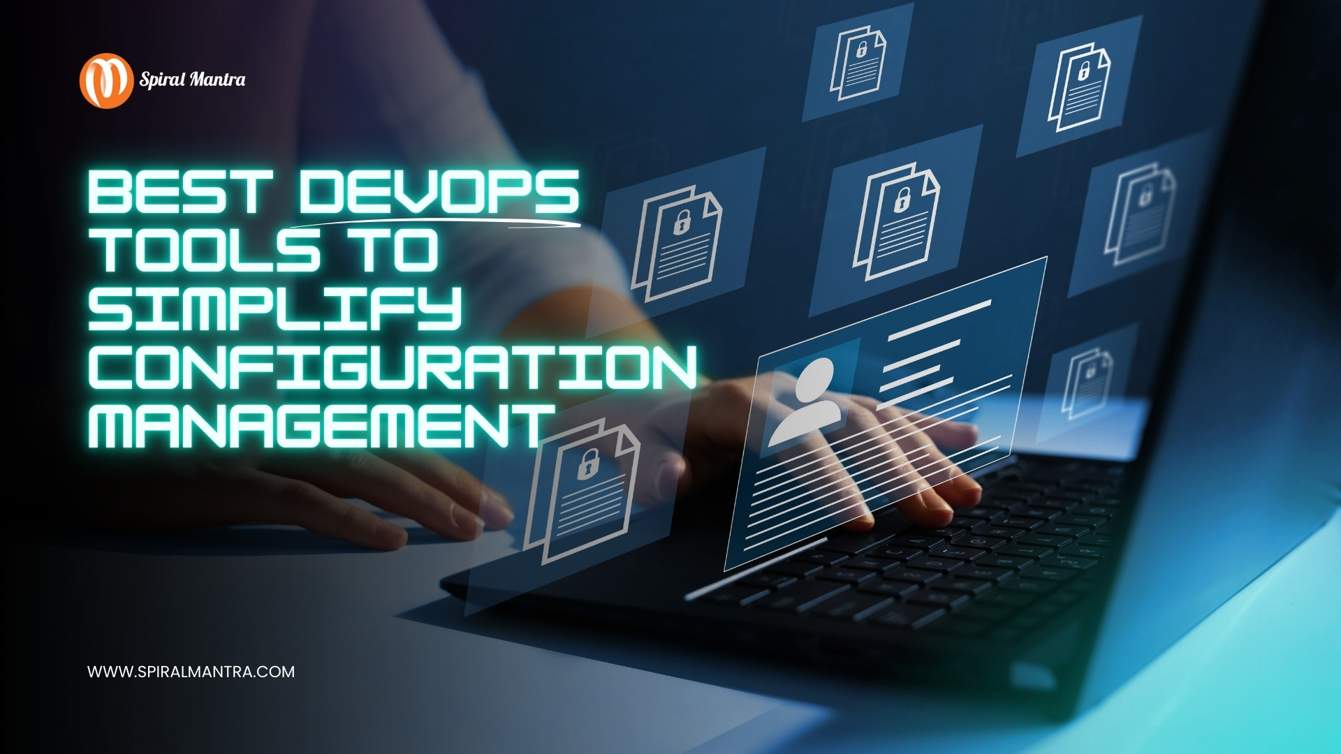 Best DevOps Tools to Simplify Configuration Management