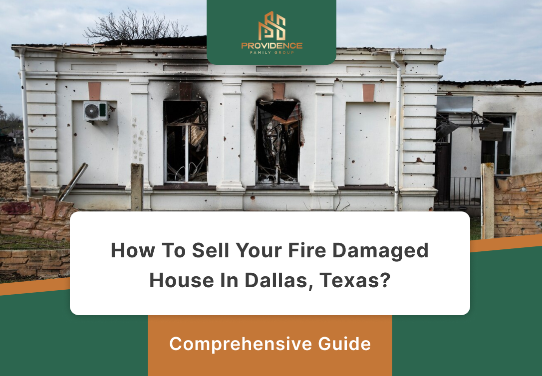 How To Sell Your Fire Damaged House in Dallas, Texas?