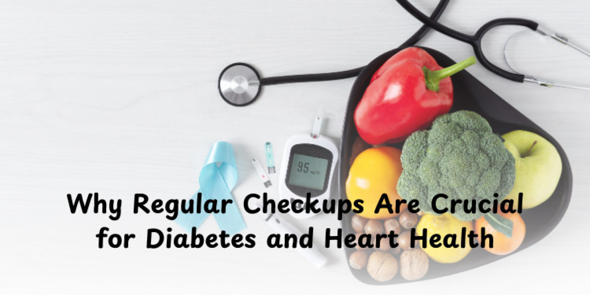 Why Regular Checkups Are Crucial for Diabetes and Heart Health