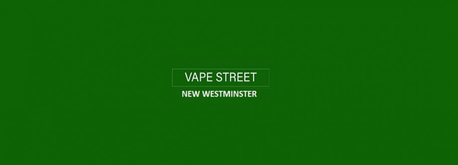 Vape Street Uptown New Westminster BC Cover Image