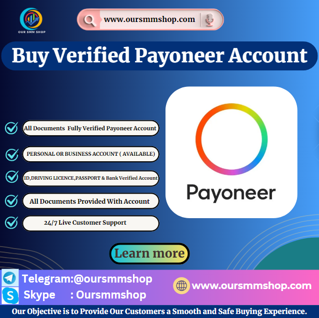 Buy Verified Payoneer Account-for Secure Global Payments