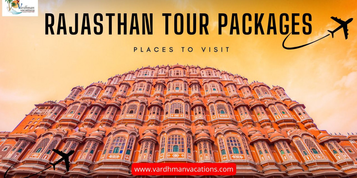 Rajasthan Tour Packages: Experience the Colorful Land of Kings