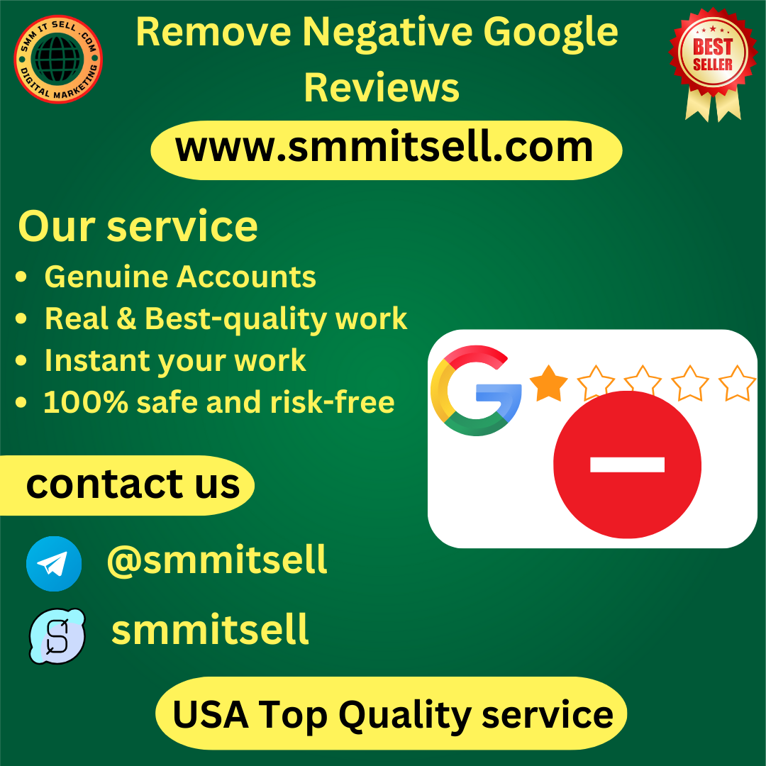 Remove Negative Google Reviews - SMM IT Sell