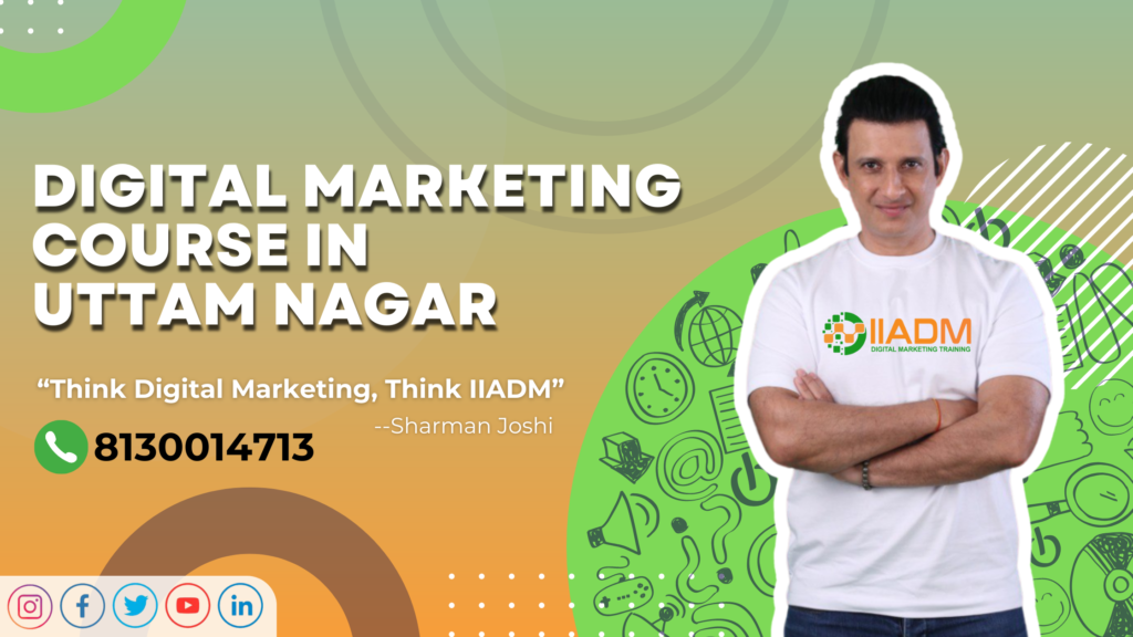 10 Best Digital Marketing Course in Uttam Nagar, May 2025