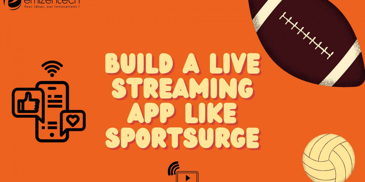Build a Live Streaming App Like Sportsurge