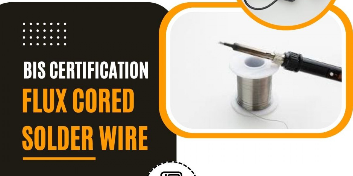 BIS Certification for Flux Cored Solder Wire—Don't Wait