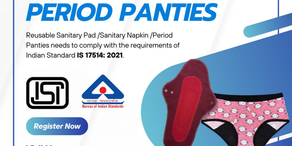 Top Reasons to Obtain BIS Certification for Period Panties