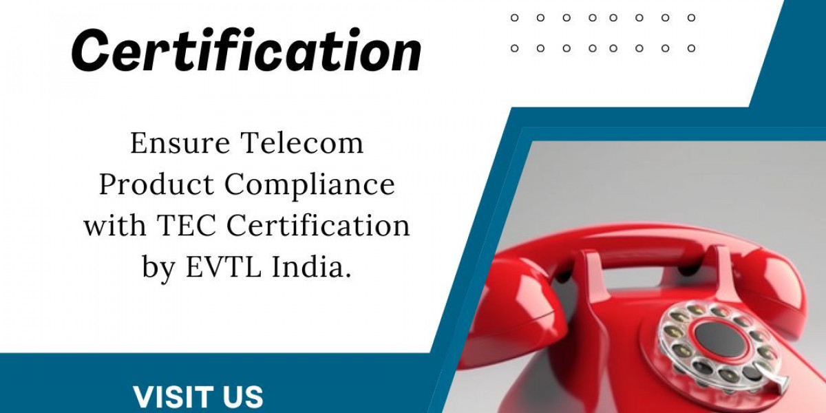 EVTL India: A Guide to TEC Certification Success