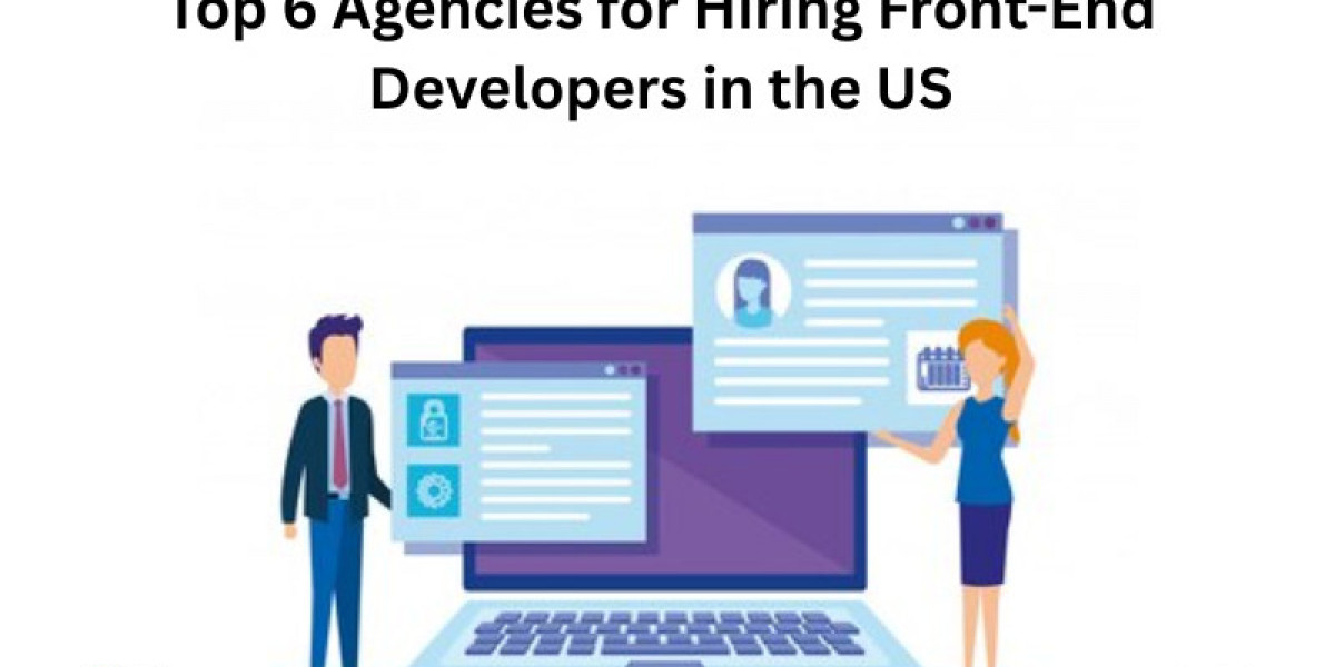 Top 6 Agencies for Hiring Front-End Developers in the US