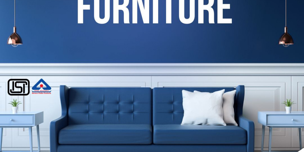 Ensure durability with BIS Certification for Furniture