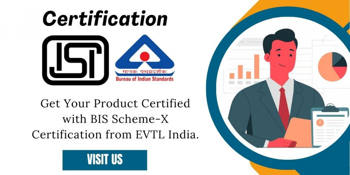 What is the BIS Scheme-X Certification? Let EVTL India Explain